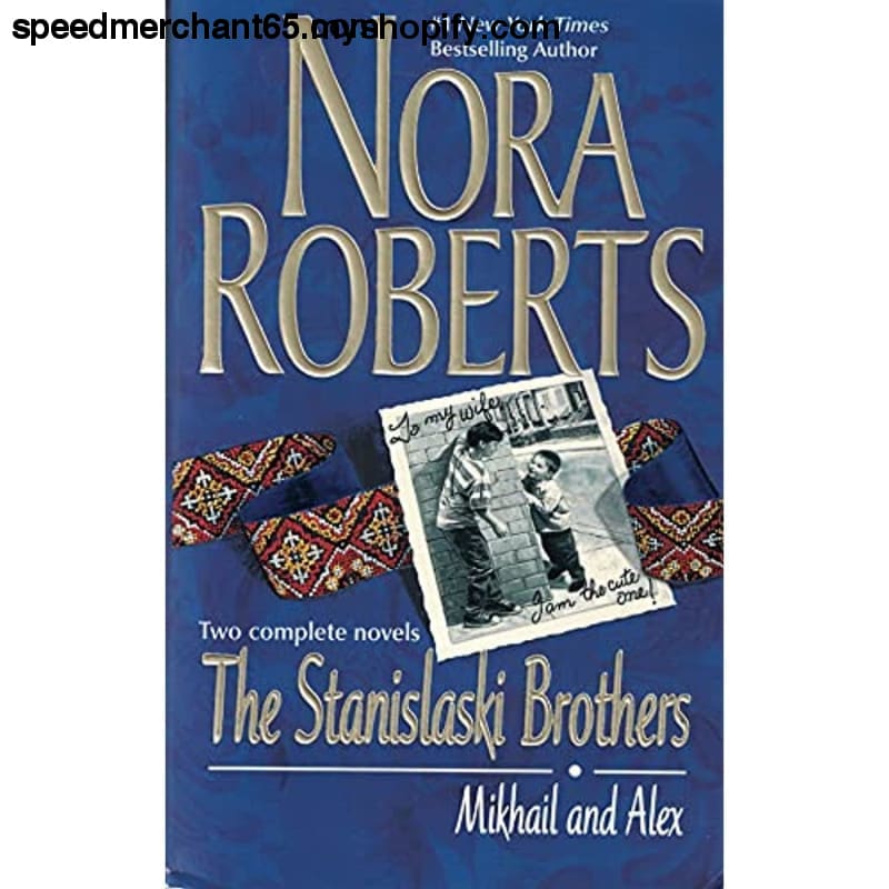 The Stanislaski Brothers (Two Complete Novels: Mikhail