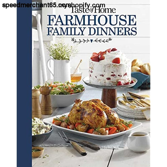 Taste of Home Farmhouse Family Dinners: Turn Sunday night