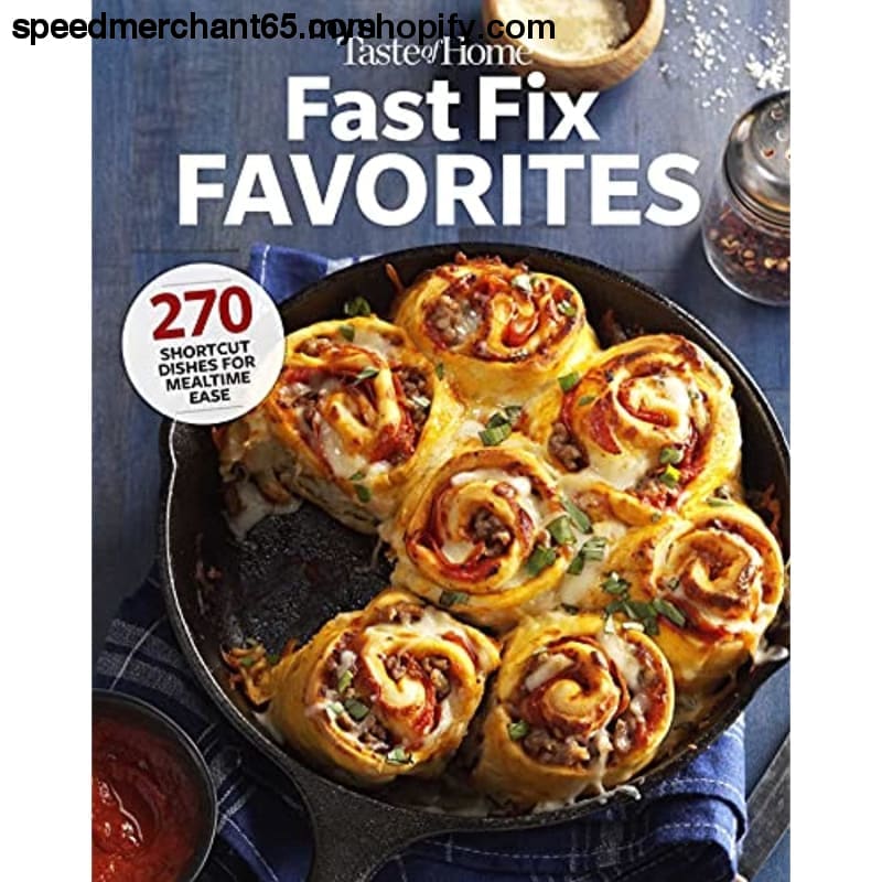 Taste of Home Fast Fix Favorites: 270 shortcut recipes for