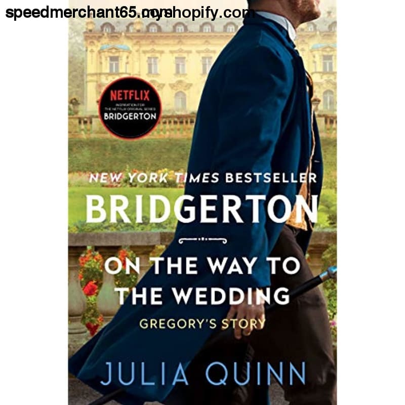 On the Way to Wedding: Bridgerton (Bridgertons 8) -