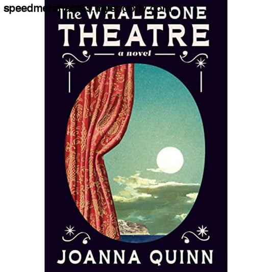 The Whalebone Theatre: A novel - Books & Magazines >