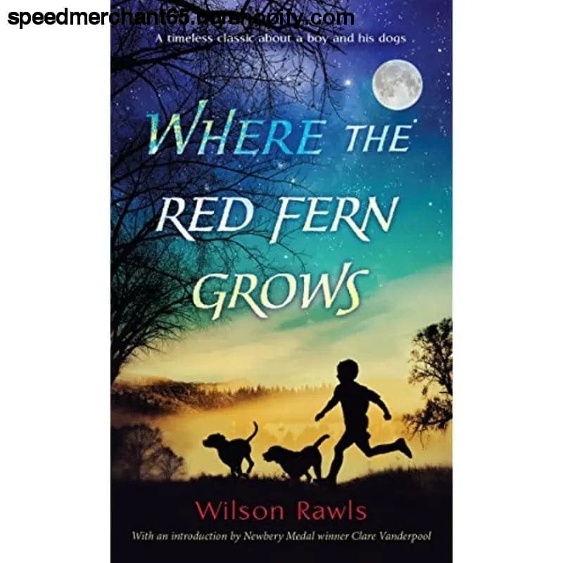 Where the Red Fern Grows [Mass Market Paperback] Rawls