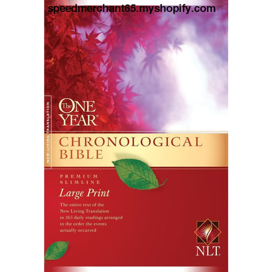 The One Year Chronological Bible NLT Premium Slimline Large